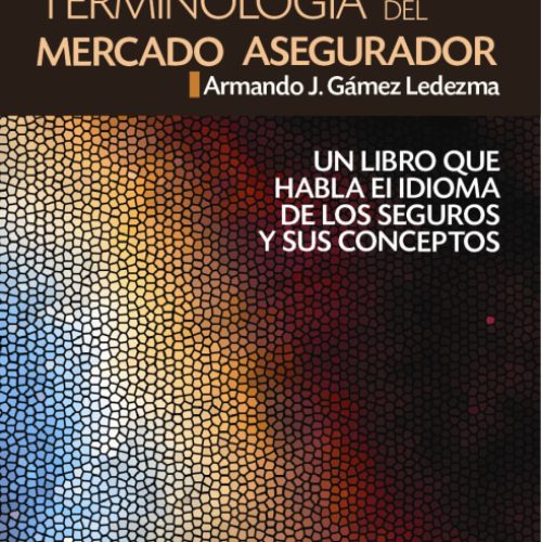 Terminología del Mercado Asegurador